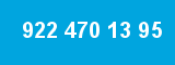 922 470 13 95 922 470 13 95